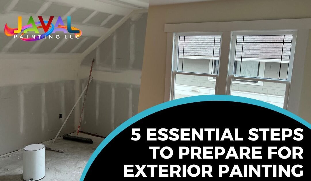 5 Essential Steps to Prepare for Exterior Painting