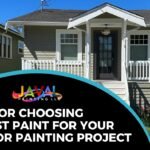 5 Tips for Choosing the Best exterior Paint for Your Exterior Painting Project